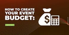 Make a budget plan for your event