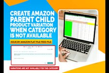 Fix your amazon product variation issue by amazon product listing flat feed file